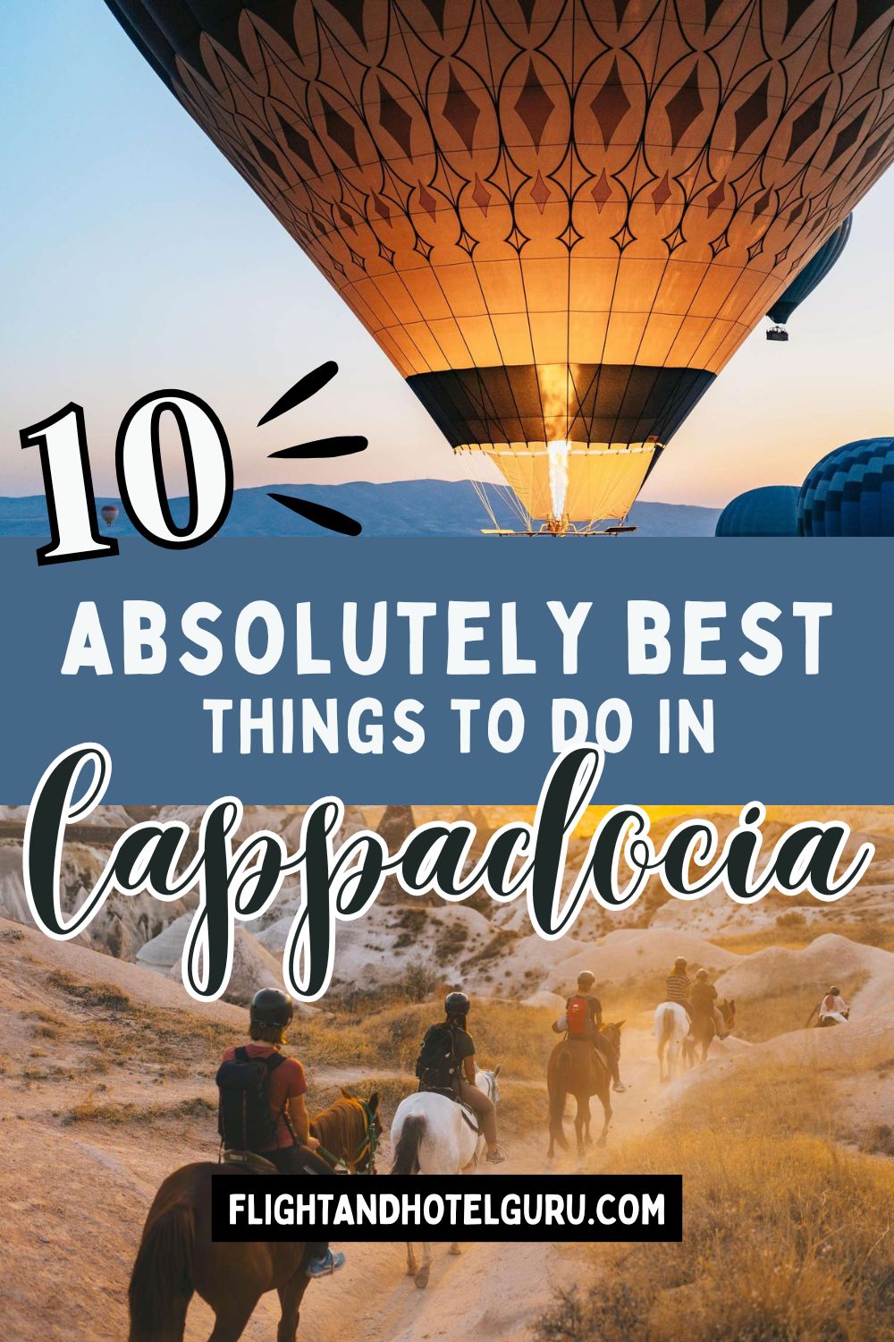10 Absolutely Best Things To Do in Cappadocia 