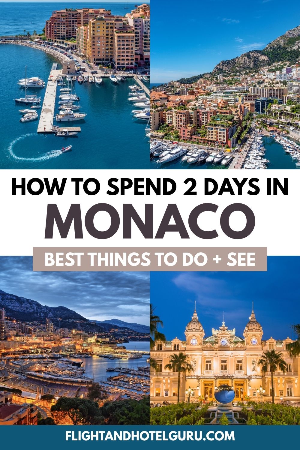 how to spend 2 days in Monaco